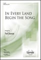 In Every Land Begin the Song SATB choral sheet music cover